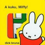 A kuku Miffy /Format w sklepie internetowym Booknet.net.pl