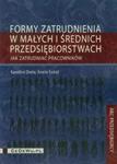 Formy zatrudnienia w małych i średnich przedsiębiorstwach w sklepie internetowym Booknet.net.pl