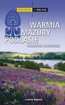 Przewodnik po Polsce. Warmia, Mazury, Podlasie. Północne Mazowsze w sklepie internetowym Booknet.net.pl