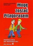 Mogę zostać Pitagorasem 4 Podręcznik w sklepie internetowym Booknet.net.pl