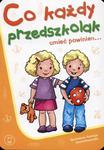 Co każdy przedszkolak umieć powinien 3-5 lat w sklepie internetowym Booknet.net.pl