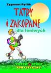 Tatry i Zakopane dla leniwych w sklepie internetowym Booknet.net.pl