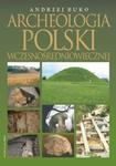 Archeologia Polski wczesnośredniowiecznej. w sklepie internetowym Booknet.net.pl