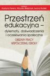 Przestrzeń edukacyjna ? dylematy, doświadczenia i oczekiwania społeczne w sklepie internetowym Booknet.net.pl