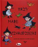 Trzy małe czarodziejki w sklepie internetowym Booknet.net.pl