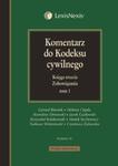 Komentarz do kodeksu cywilnego Księga trzecia Zobowiązania w sklepie internetowym Booknet.net.pl