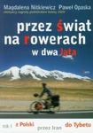 Przez świat na rowerach w dwa lata w sklepie internetowym Booknet.net.pl