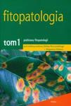 Fitopatologia. Tom 1. Podstawy fitopatologii w sklepie internetowym Booknet.net.pl