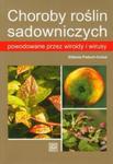 Choroby roślin sadowniczych powodowane przez wiroidy i wirusy w sklepie internetowym Booknet.net.pl