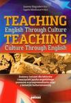 Teaching English Through Culture Teaching Culture Through English w sklepie internetowym Booknet.net.pl