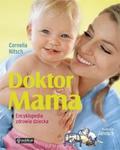 Doktor Mama Encyklopedia zdrowia dziecka w sklepie internetowym Booknet.net.pl