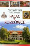 Pałac w Kozłówce Przewodnik ilustrowany wersja polska w sklepie internetowym Booknet.net.pl