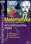 Multimedialna encyclopedia PWN Matematyka, fizyka, chemia, informatyka (Płyta CD) w sklepie internetowym Booknet.net.pl