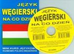 Język węgierski na co dzień+CD w sklepie internetowym Booknet.net.pl