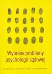 Wybrane problemy psychologii sądowej w sklepie internetowym Booknet.net.pl