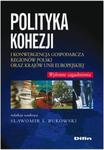 Polityka kohezji i konwergencja gospodarcza regionów Polski oraz krajów Unii Europejskiej w sklepie internetowym Booknet.net.pl