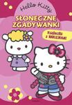 Hello Kitty Słoneczne zgadywanki w sklepie internetowym Booknet.net.pl