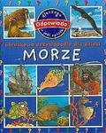 Morze. Obrazkowa encyklopedia dla dzieci w sklepie internetowym Booknet.net.pl