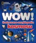 WOW! Ilustrowana encyklopedia kosmosu w sklepie internetowym Booknet.net.pl