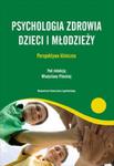 Psychologia zdrowia dzieci i młodzieży w sklepie internetowym Booknet.net.pl