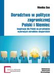 Doradztwo w polityce zagranicznej Polski i Niemiec w sklepie internetowym Booknet.net.pl