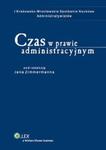 Czas w prawie administracyjnym w sklepie internetowym Booknet.net.pl