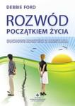 Rozwód początkiem życia. w sklepie internetowym Booknet.net.pl