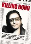 Killing Bono w sklepie internetowym Booknet.net.pl