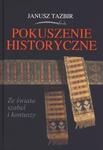 POKUSZENIE HISTORYCZNE Ze świata szabel i kontuszy w sklepie internetowym Booknet.net.pl