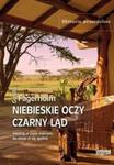 Niebieskie oczy czarny ląd w sklepie internetowym Booknet.net.pl