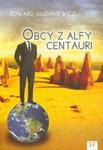 Obcy z Alfy Centauri w sklepie internetowym Booknet.net.pl