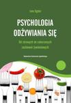 Psychologia odżywiania się (wyd. I) w sklepie internetowym Booknet.net.pl