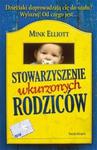 Stowarzyszenie wkurzonych rodziców w sklepie internetowym Booknet.net.pl