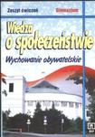 Wiedza o społeczeństwie Zeszyt ćwiczeń Wychowanie obywatelskie w sklepie internetowym Booknet.net.pl