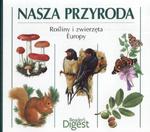 Nasza przyroda Rośliny i zwierzęta Europy w sklepie internetowym Booknet.net.pl