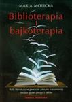 Biblioterapia i bajkoterapia w sklepie internetowym Booknet.net.pl