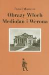 Obrazy Włoch Mediolan i Werona w sklepie internetowym Booknet.net.pl