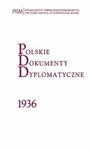 Polskie Dokumenty Dyplomatyczne 1936 w sklepie internetowym Booknet.net.pl