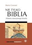 Nie tylko Biblia. Historia starożytnego Izraela w sklepie internetowym Booknet.net.pl