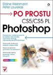 Po prostu Photoshop CS5/CS5 PL w sklepie internetowym Booknet.net.pl