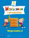 Wesoła szkoła i przyjaciele. Klasa 3, szkoła podstawowa. Wyprawka 2 w sklepie internetowym Booknet.net.pl