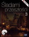 Śladami przeszłości. Klasa 3, gimnazjum. Historia. Podręcznik (+CD) w sklepie internetowym Booknet.net.pl