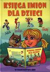 Księga imion dla dzieci. w sklepie internetowym Booknet.net.pl