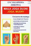 Mała joga dłoni Joga. Mudry w sklepie internetowym Booknet.net.pl