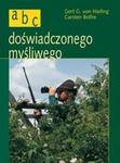 ABC doświadczonego myśliwego w sklepie internetowym Booknet.net.pl