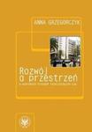 Rozwój a przestrzeń w wybranych krajach rozwijających się w sklepie internetowym Booknet.net.pl