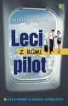 Leci z nami pilot Kilka prawd o liniach lotniczych w sklepie internetowym Booknet.net.pl