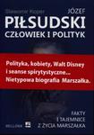 Józef Piłsudski. Człowiek i polityk w sklepie internetowym Booknet.net.pl