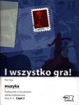 I wszystko gra!. Klasa 4-6, szkoła podstawowa, część 2. Muzyka. Podręcznik z ćwiczeniami w sklepie internetowym Booknet.net.pl