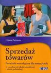 Sprzedaż towarów Poradnik metodyczny w sklepie internetowym Booknet.net.pl